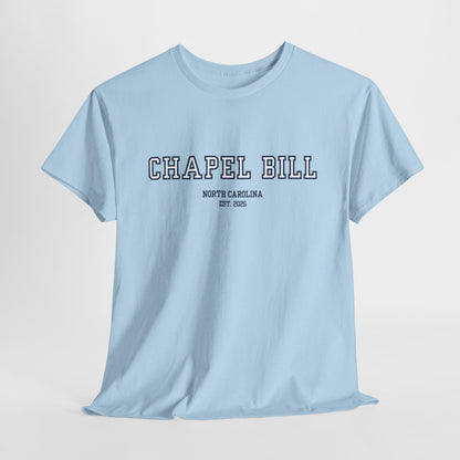 Chapel Bill Cotton Tee – Straight - NC Est. 2025