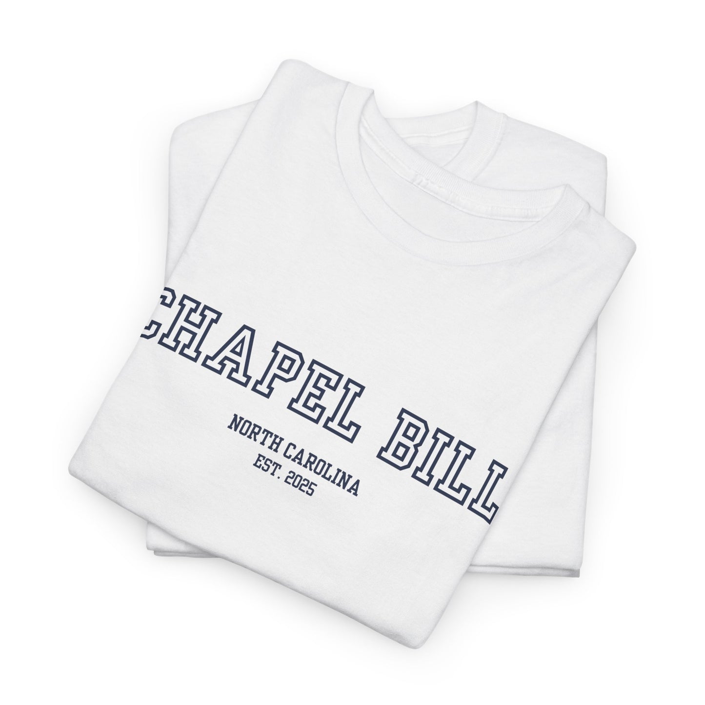 Chapel Bill Cotton Tee – Straight - NC Est. 2025