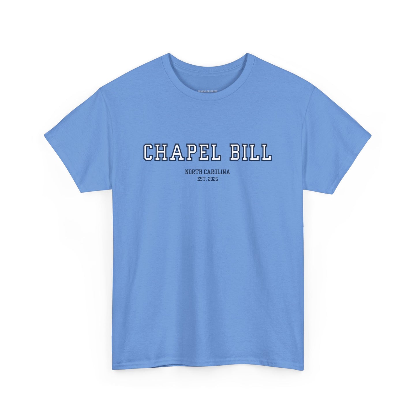 Chapel Bill Cotton Tee – Straight - NC Est. 2025